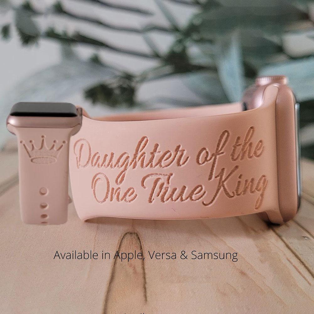 Daughter Of One True King Engraved Watch Band