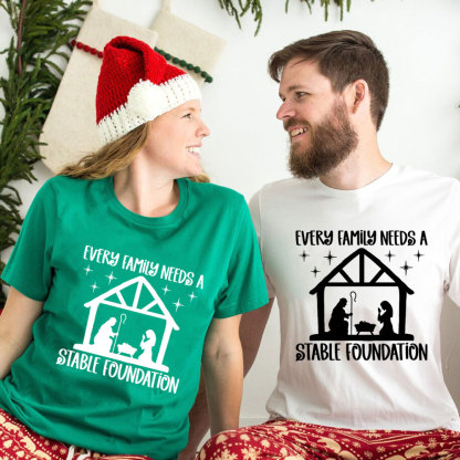 Every Family Needs a Stable Foundation Religious Christmas T-Shirt