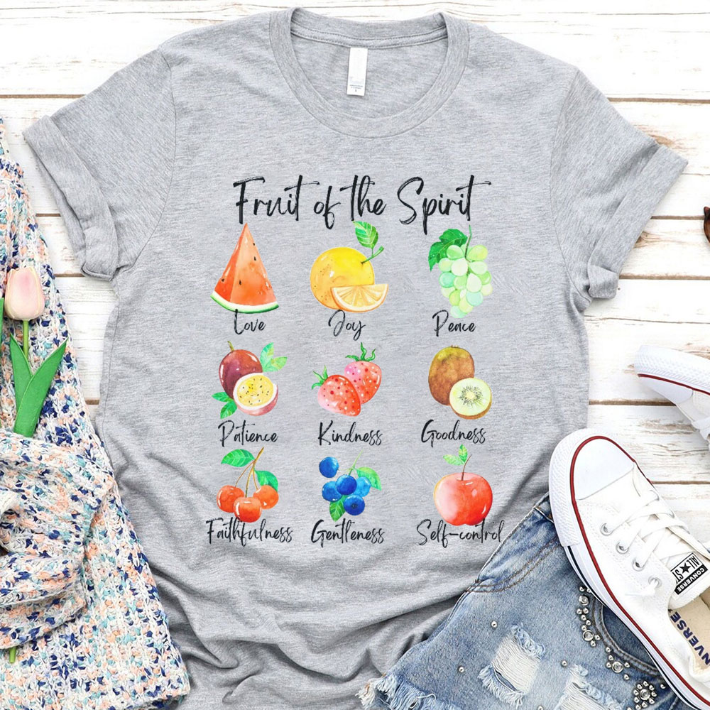 Fruit of the Spirit Bible Verse Inspirational Shirt