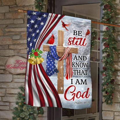 Be Still and Know That I Am God Christmas Flag