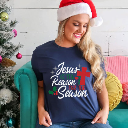 Jesus Is the Reason for the Season Christmas Tee