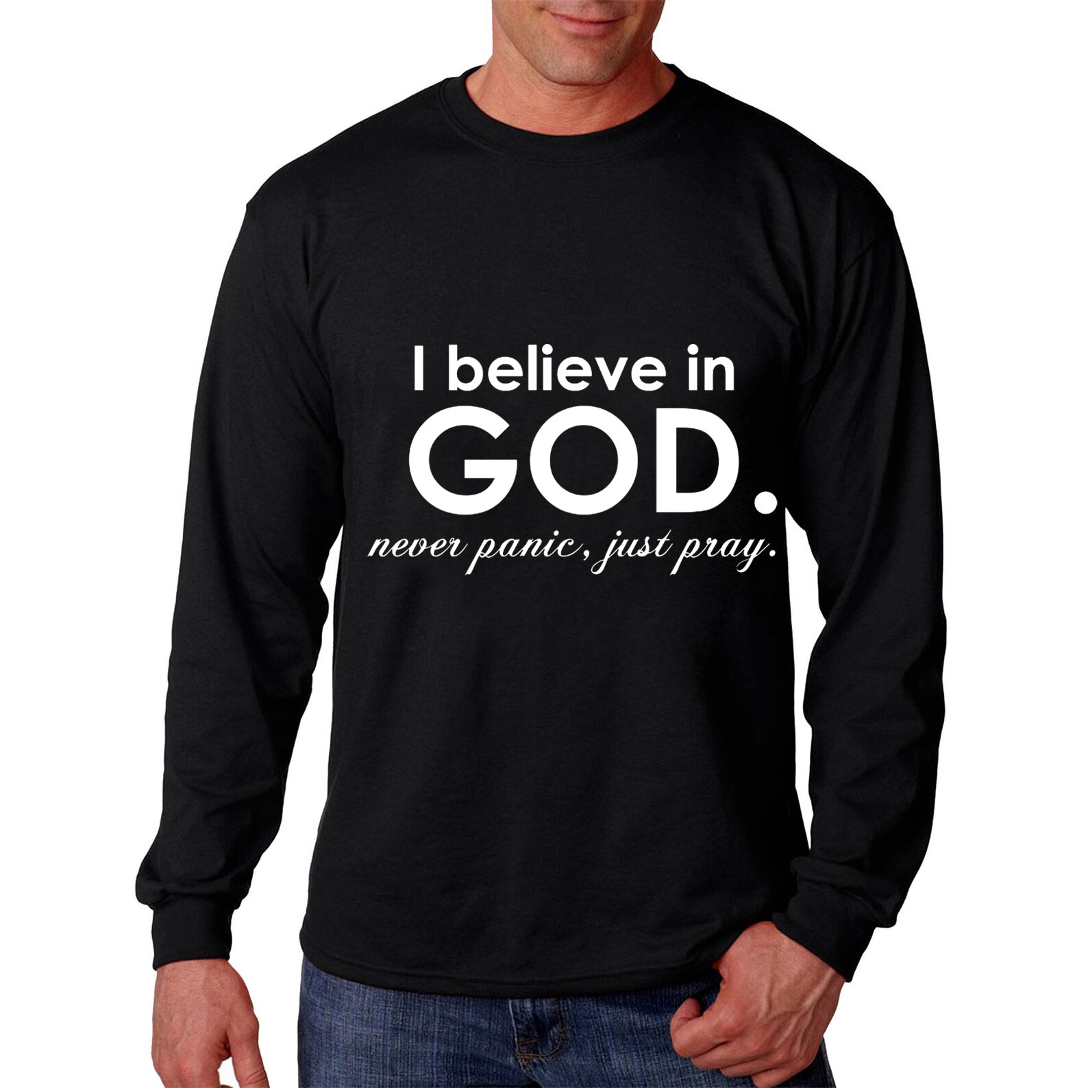 I Believe in God Long Sleeve Tee