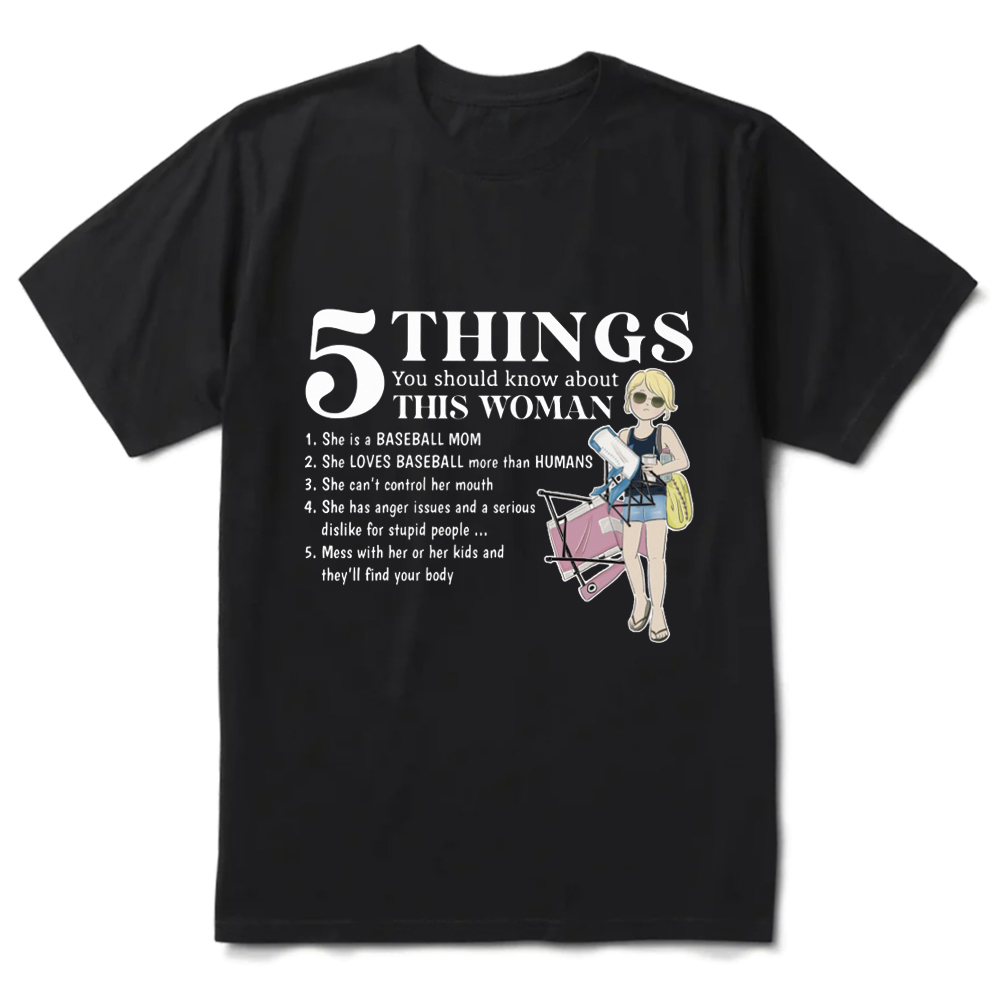 5 Things You Should Know About This Woman Baseball T-Shirt