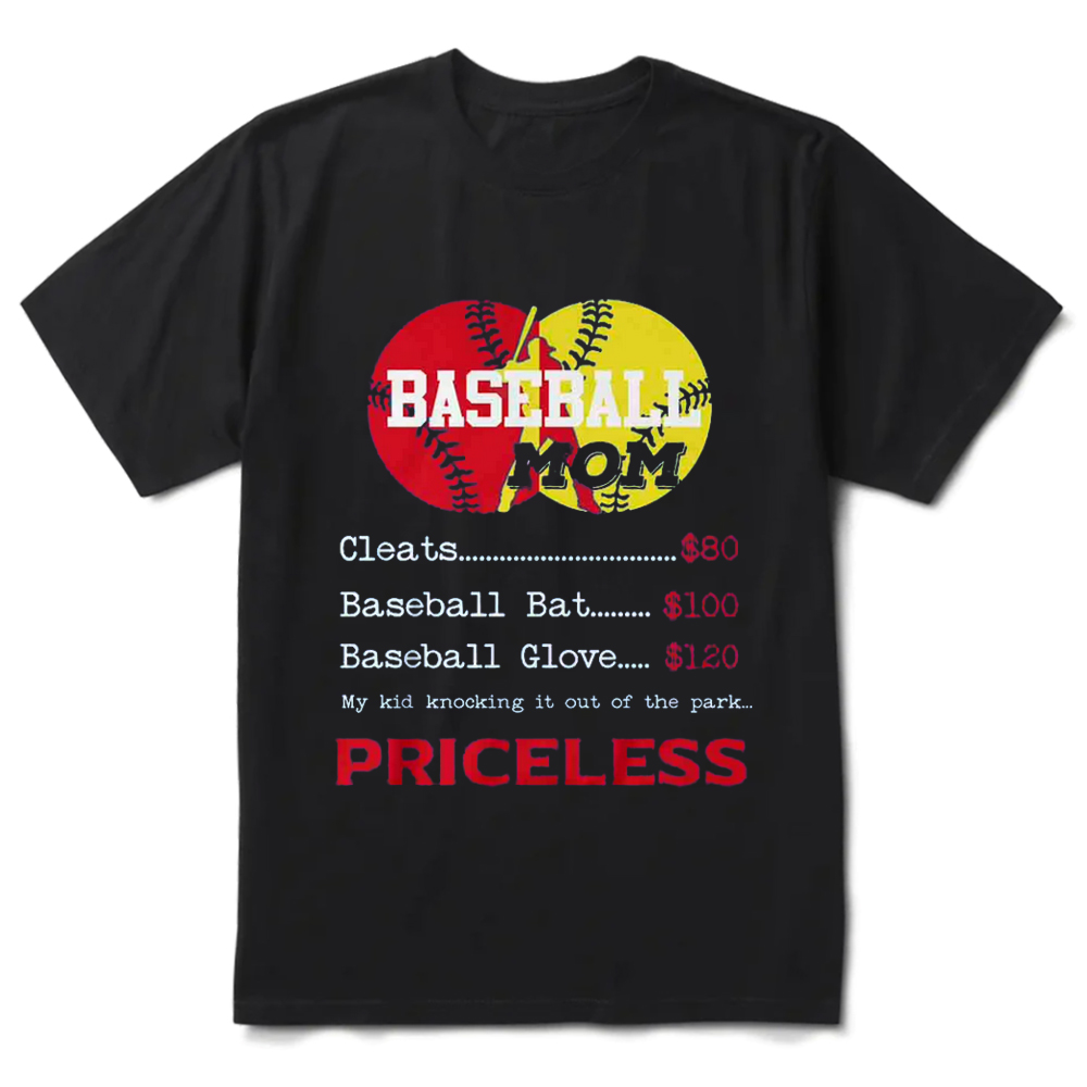 Baseball Mom Priceless T-Shirt