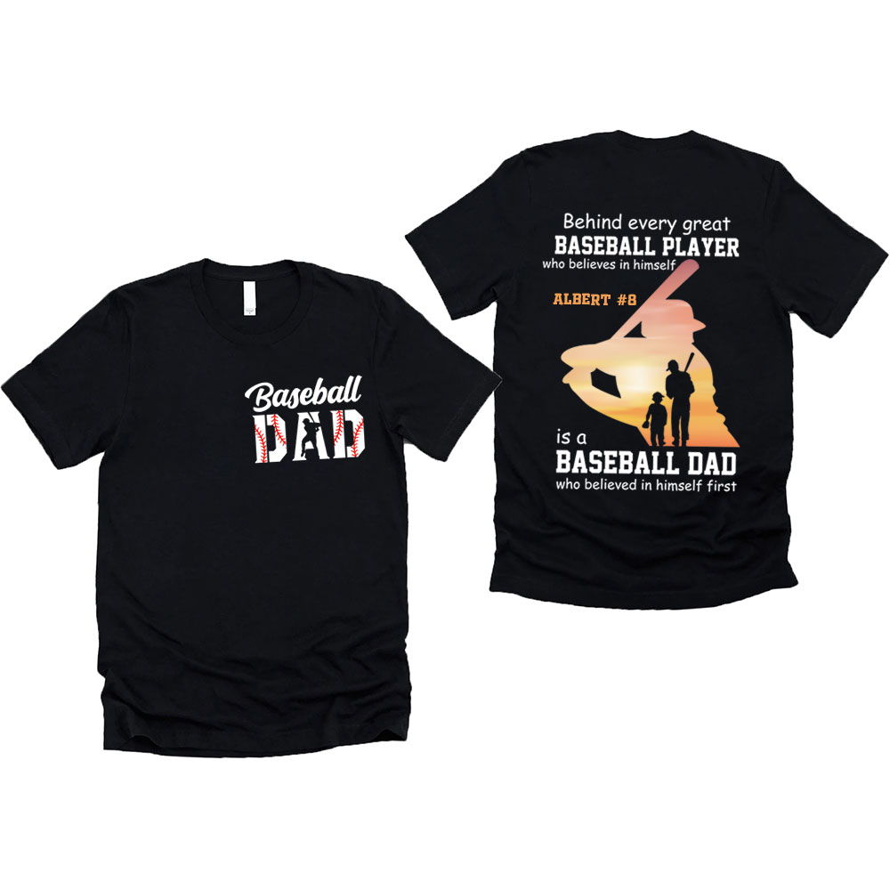 Behind Every Baseball Player Personalized Baseball Dad T-Shirt