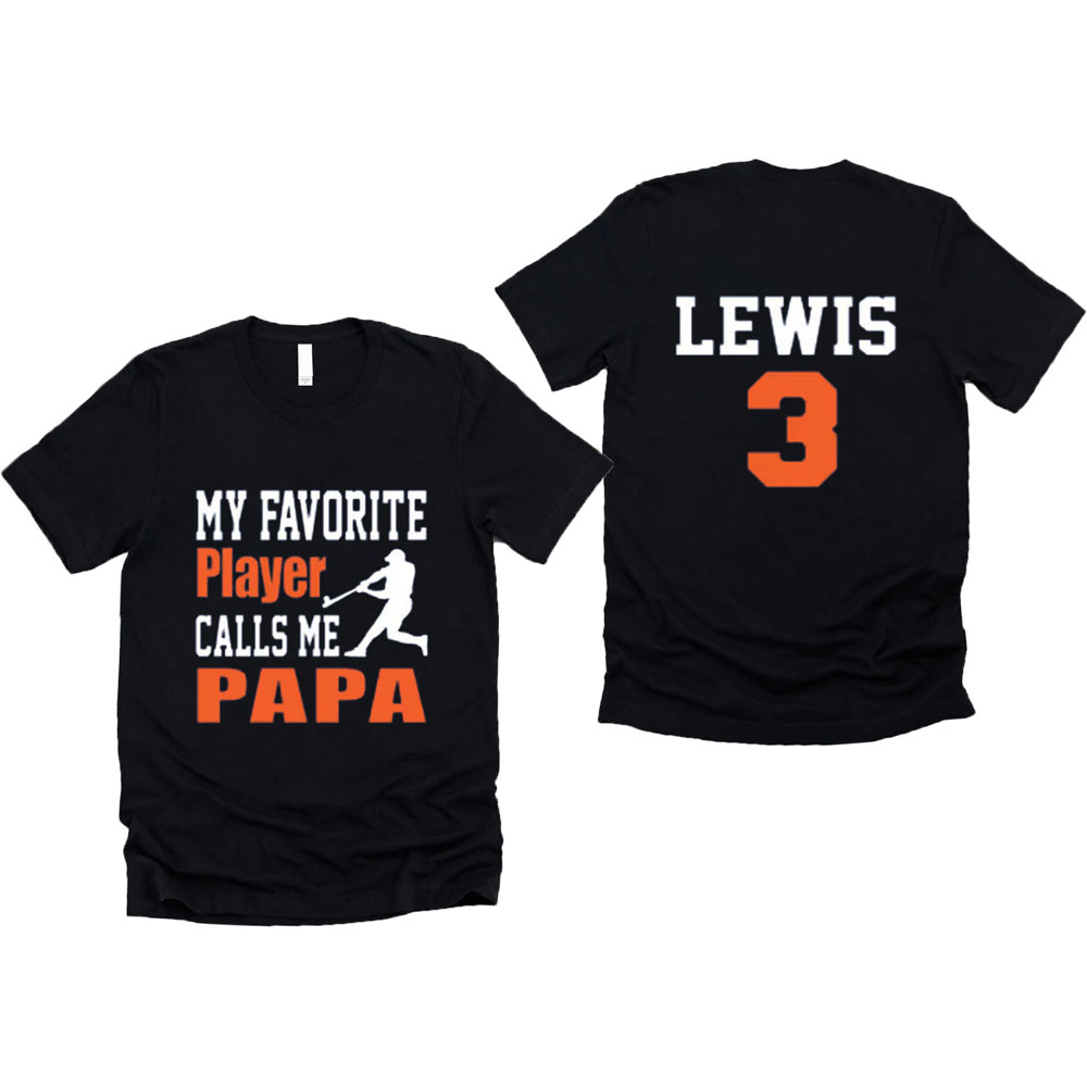 Custom My Favorite Player Calls Me Papa Shirt