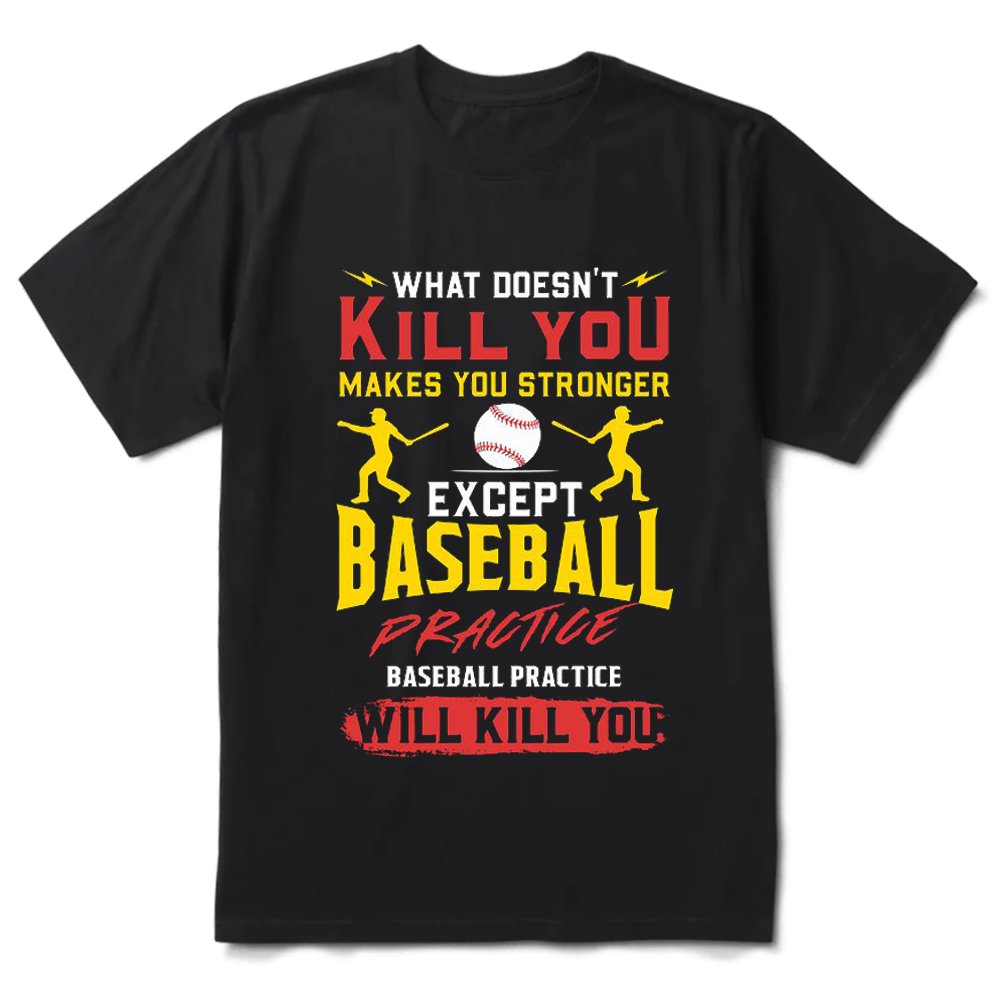 Funny Baseball Training T-shirt 