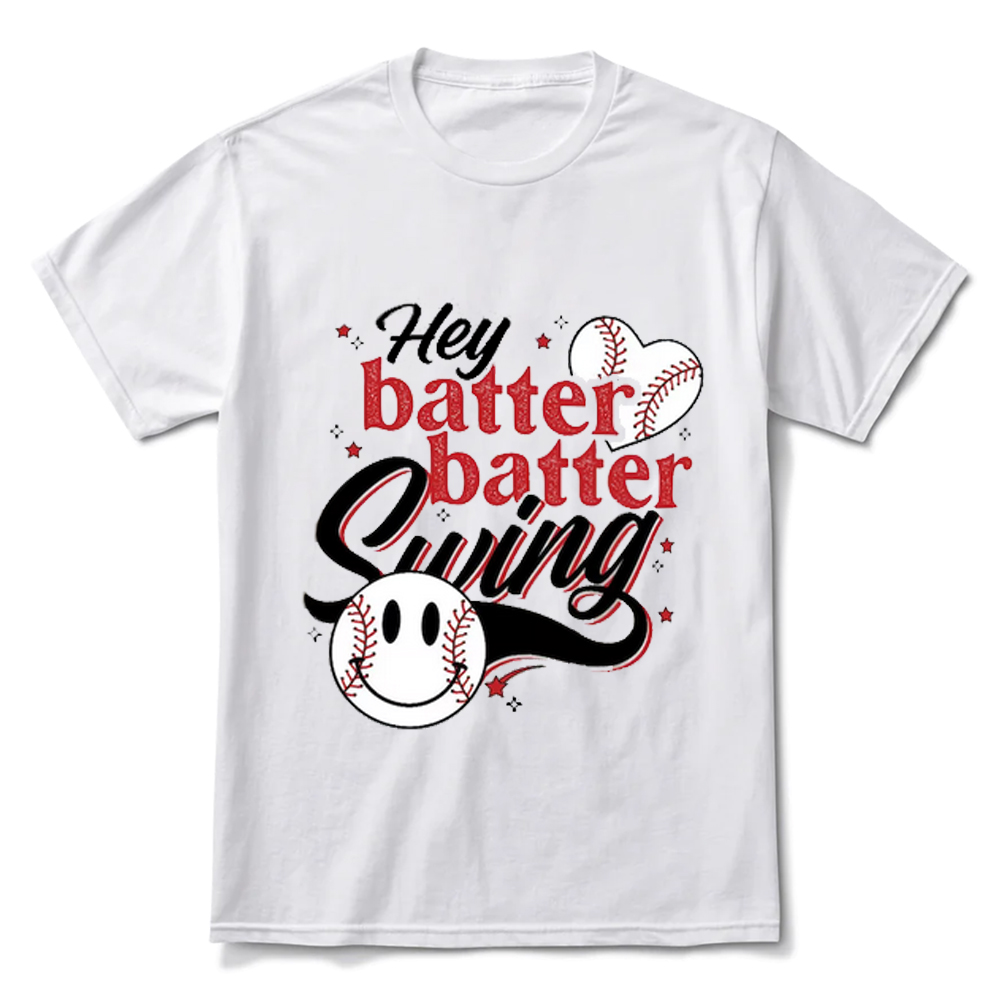 Hey Batter Batter Swing Smile Shirt