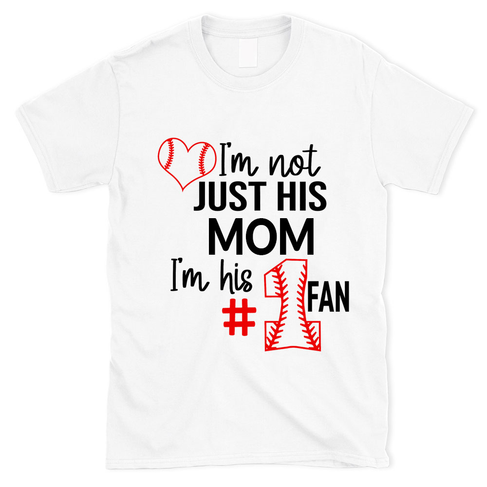 I'm Not Just His Grandma I'm His #1 Fan Baseball T-Shirt