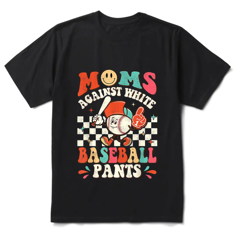 Moms Against White Baseball Pants Baseball Mom Shirt