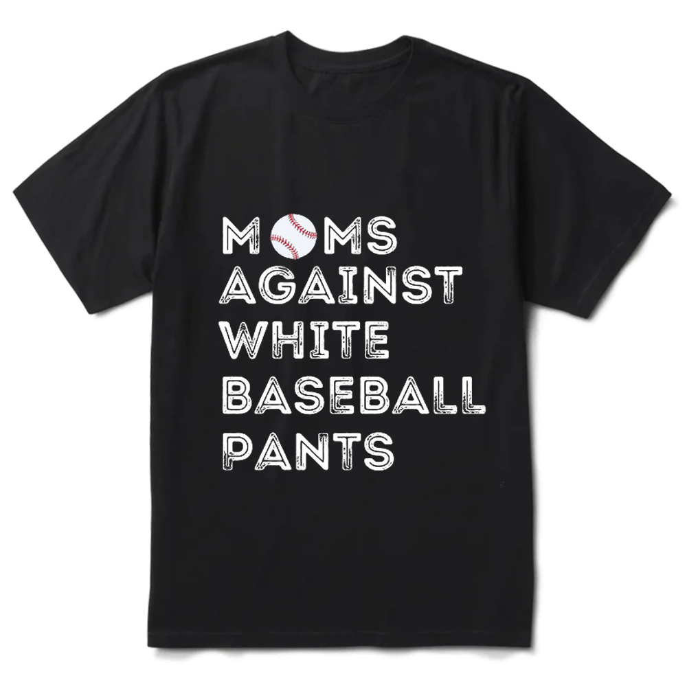 Moms Against White Baseball Pants Tee