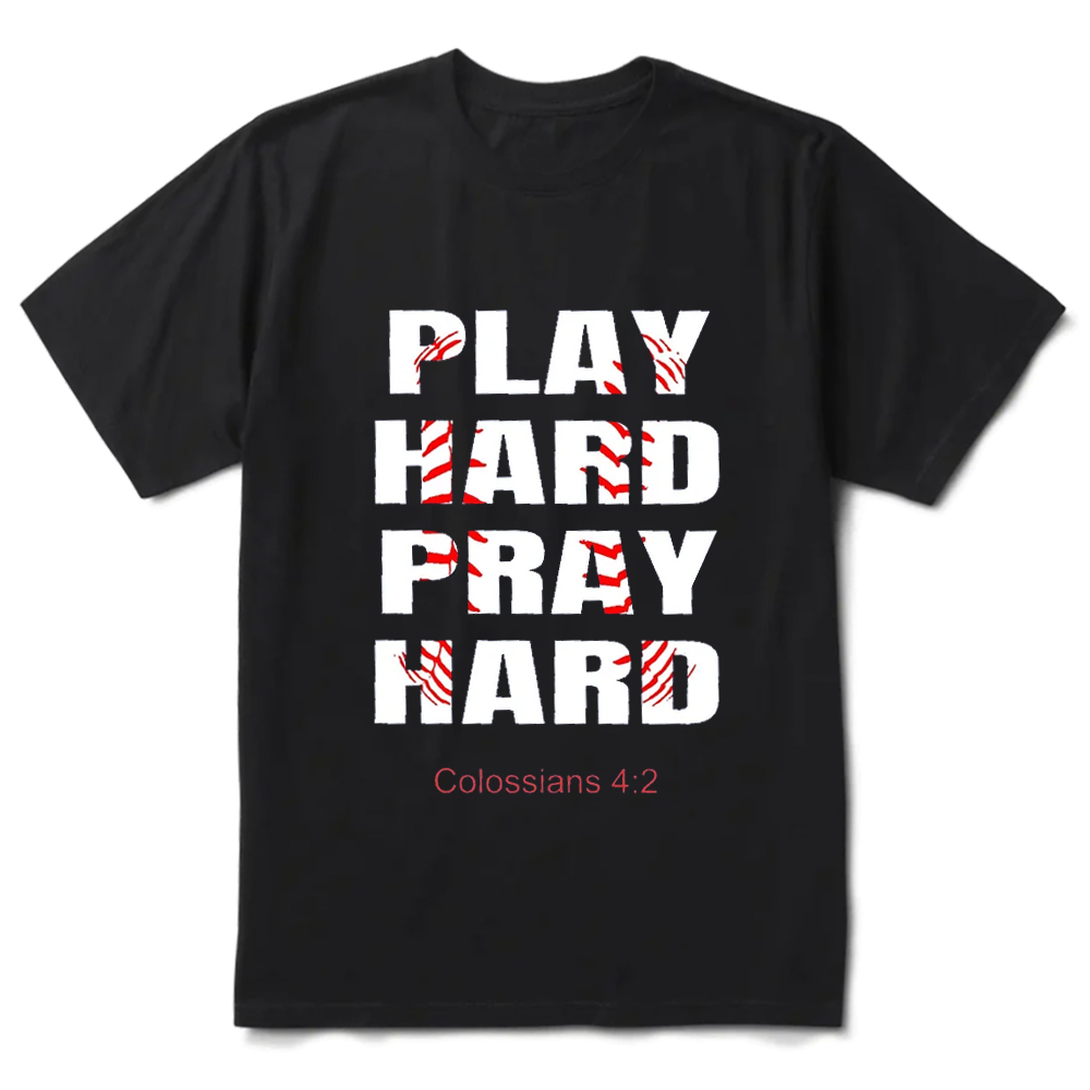 Play Hard Pray Hard Shirt