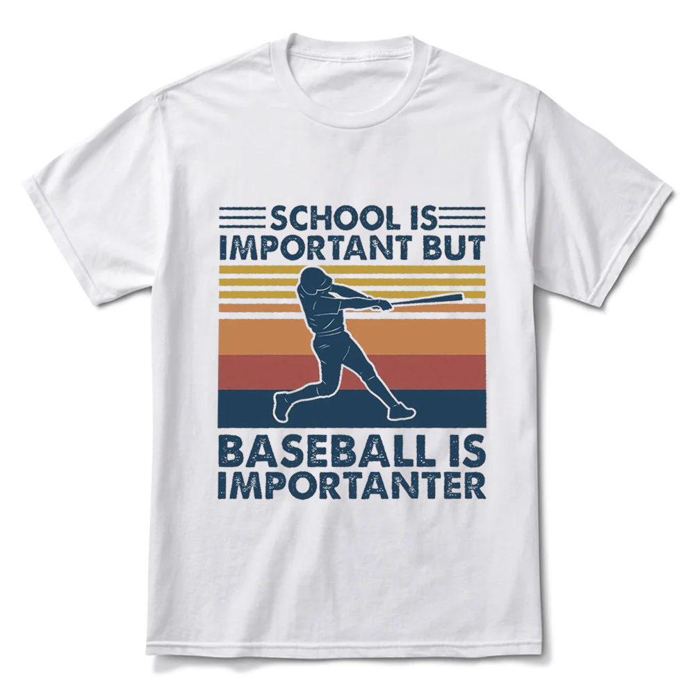 School Is Important but Baseball Is Importanter Vintage Shirt