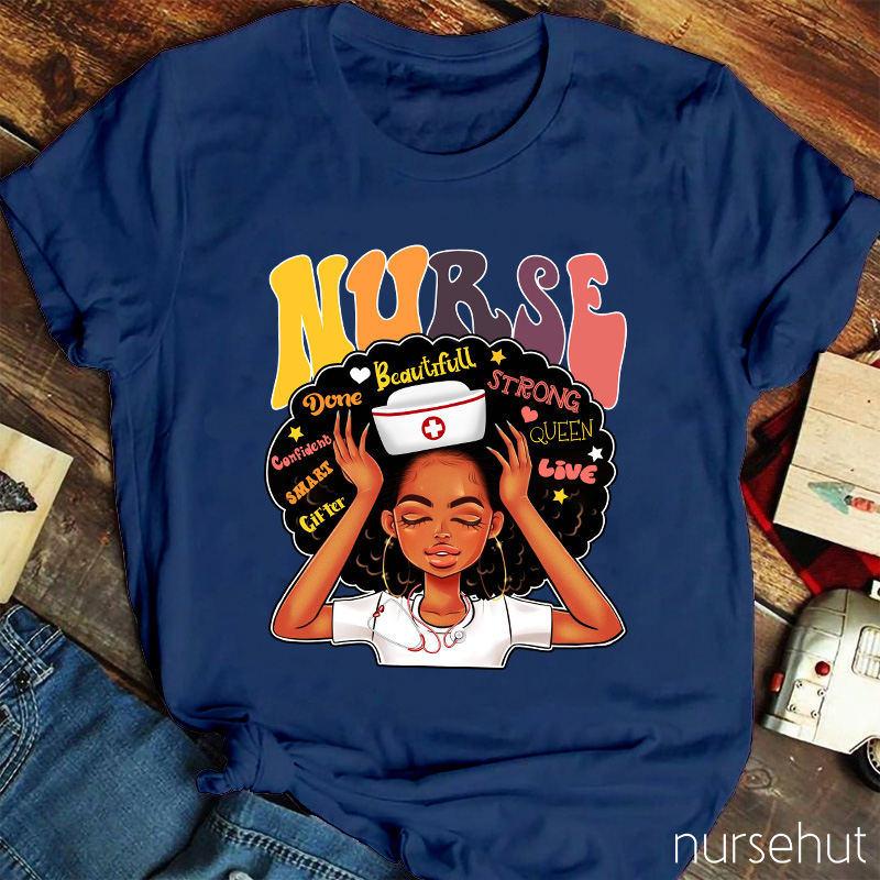 A Person Who Is Strong Beautiful And Confident Nurse T-Shirt