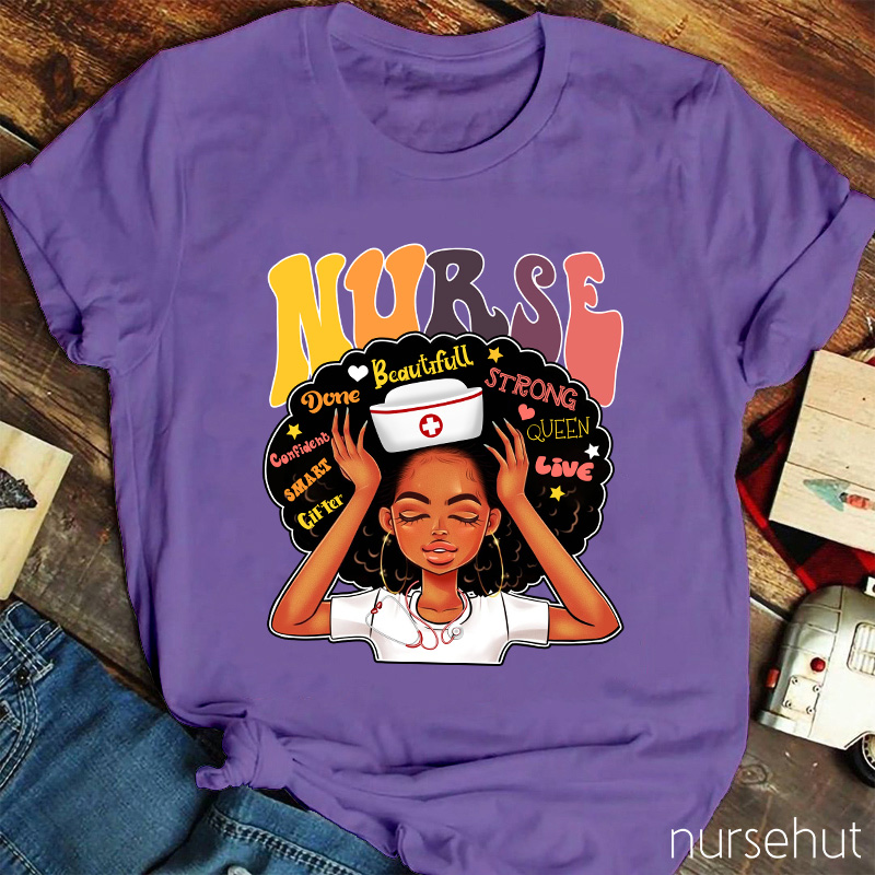 A Person Who Is Strong Beautiful And Confident Nurse T-Shirt