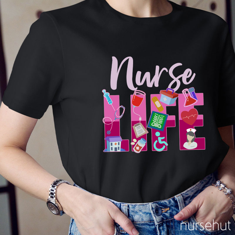 Nurse Life Nurse T-Shirt