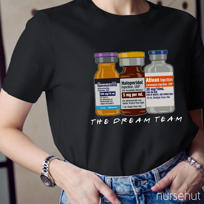 The Dream Team Haloperidol And His Mate Nurse T-Shirt