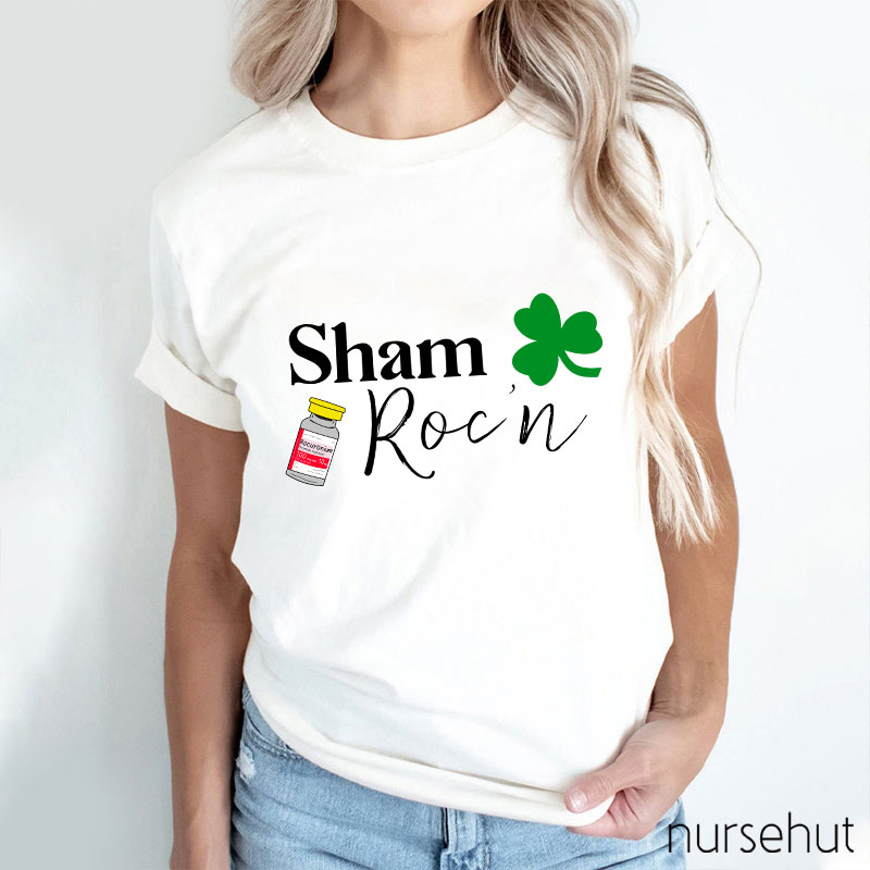 Sham Roc'n Nurse T-Shirt