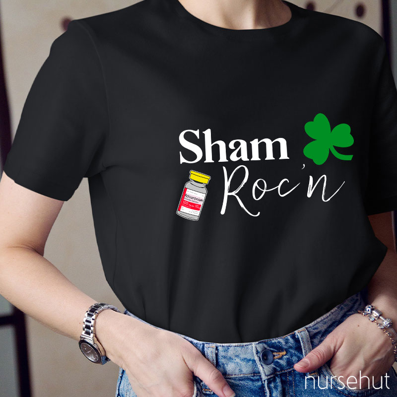 Sham Roc'n Nurse T-Shirt