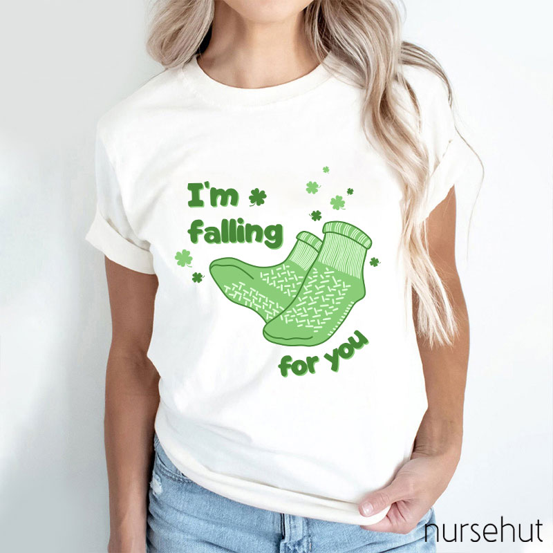 I'm Falling For You Nurse T-Shirt