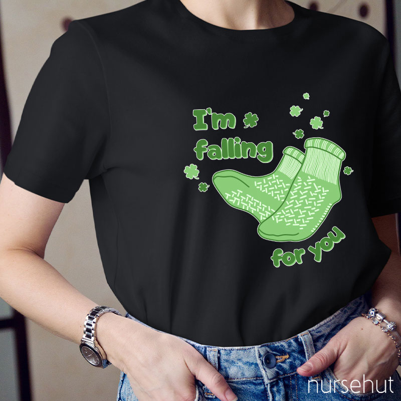 I'm Falling For You Nurse T-Shirt
