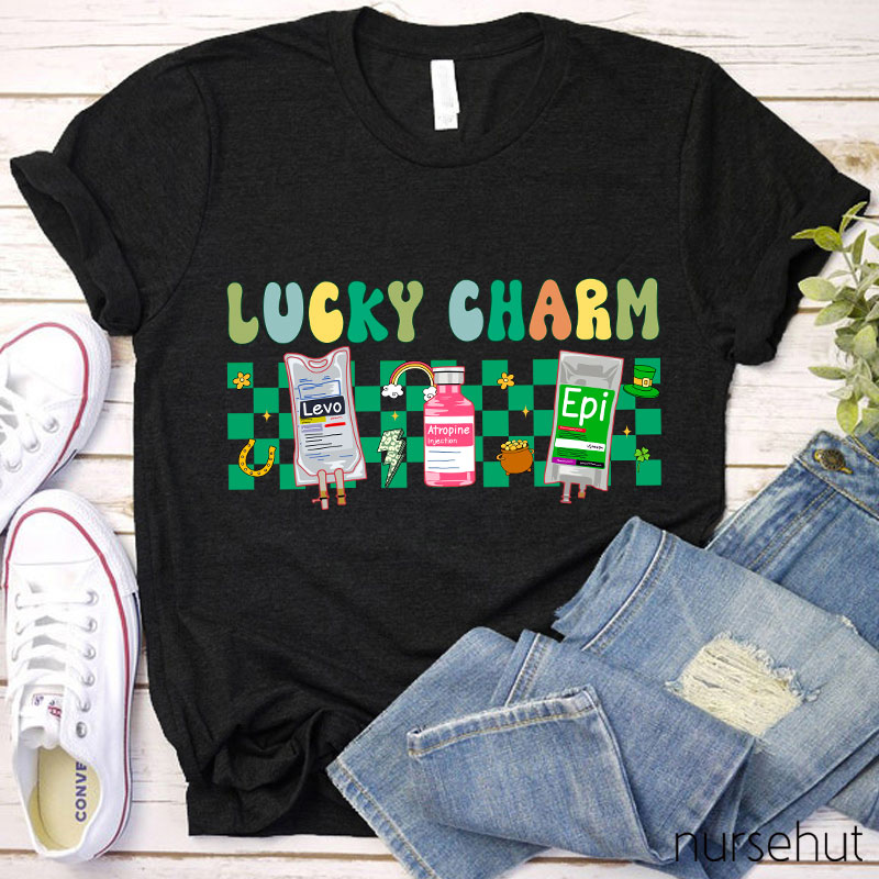 These Are My Lucky Charm Nurse T-Shirt