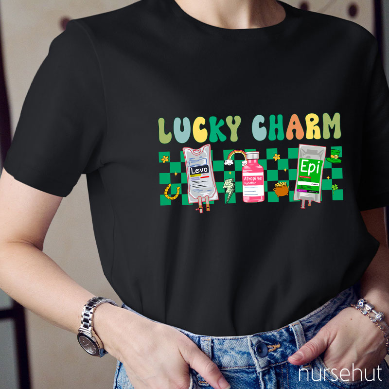 These Are My Lucky Charm Nurse T-Shirt