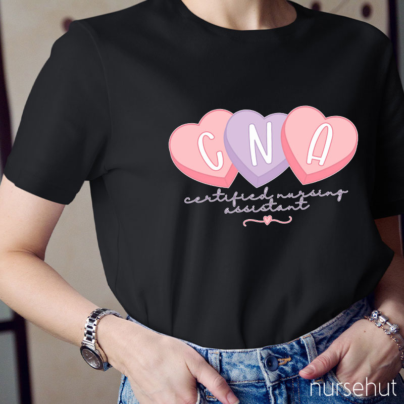 CNA Certified Nursing Assistant Nurse T-Shirt