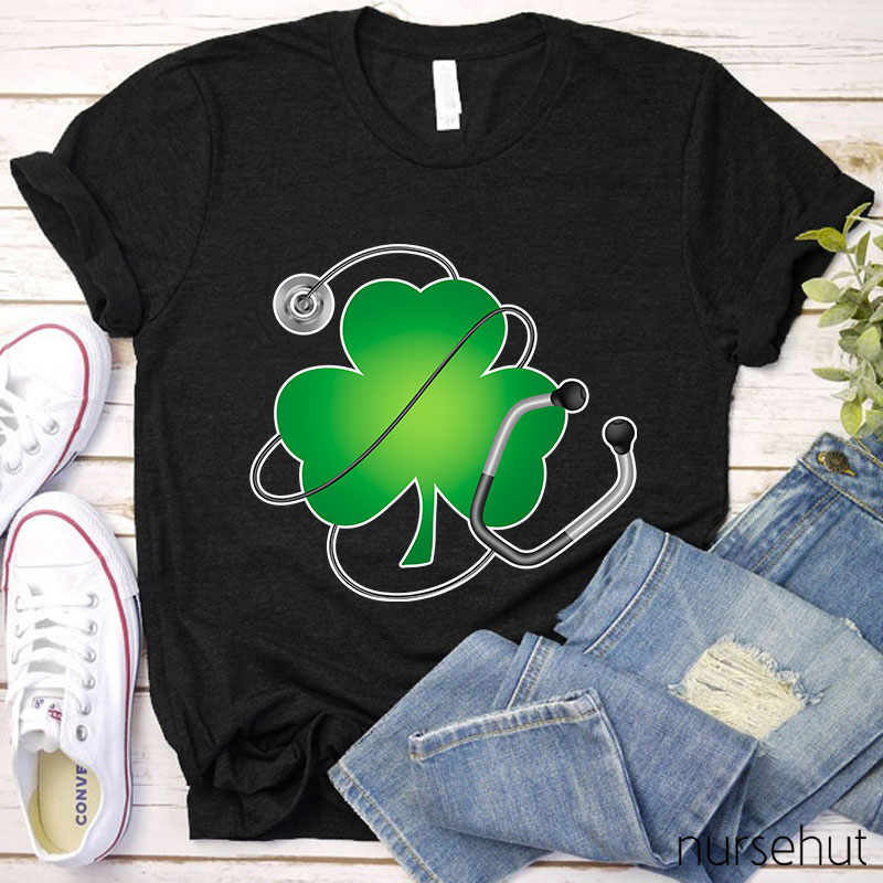 Four Leaf Clover With Stethoscope Nurse T-Shirt