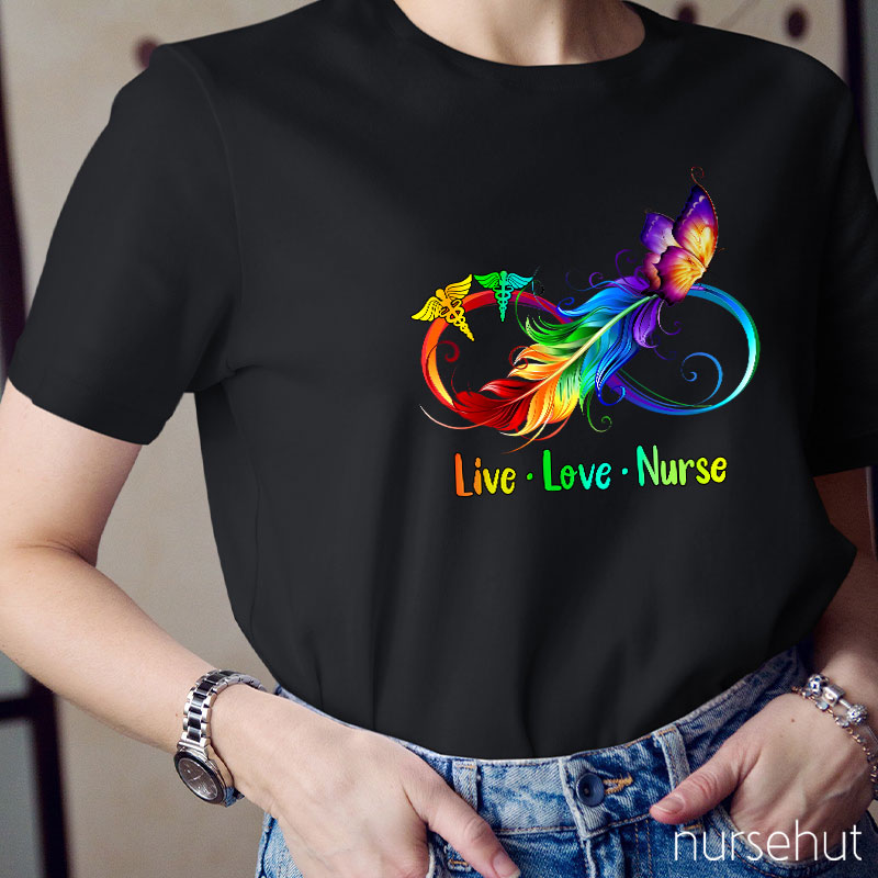 Live Love Colorful Butterfly Nurse T-Shirt