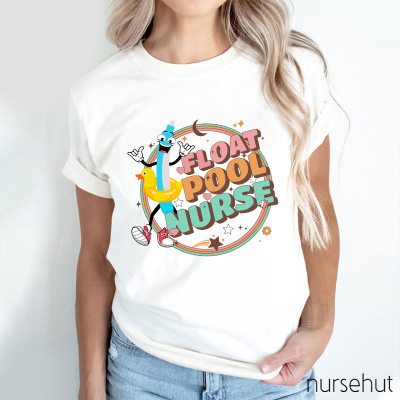 Float Pool Nurse T-Shirt