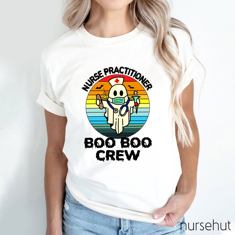Nurse Practitioner Boo Boo Crew Nurse T-Shirt