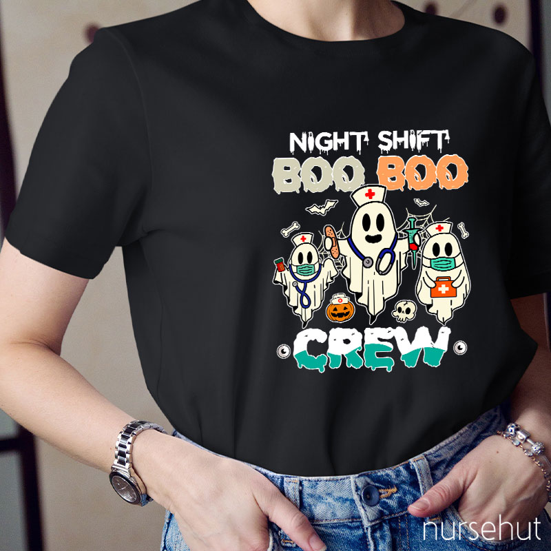 Night Shift Boo Boo Crew Nurse T-Shirt