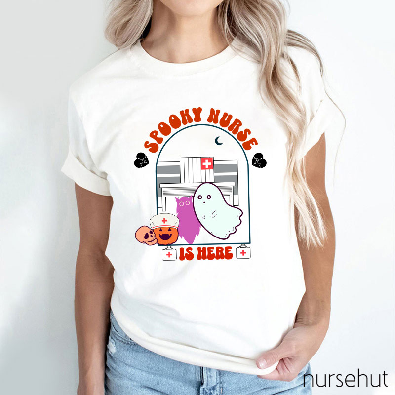 Spooky Nurse Is Here Nurse T-Shirt
