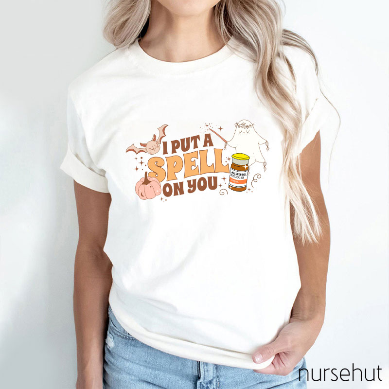 I Put Spell On You Nurse T-Shirt