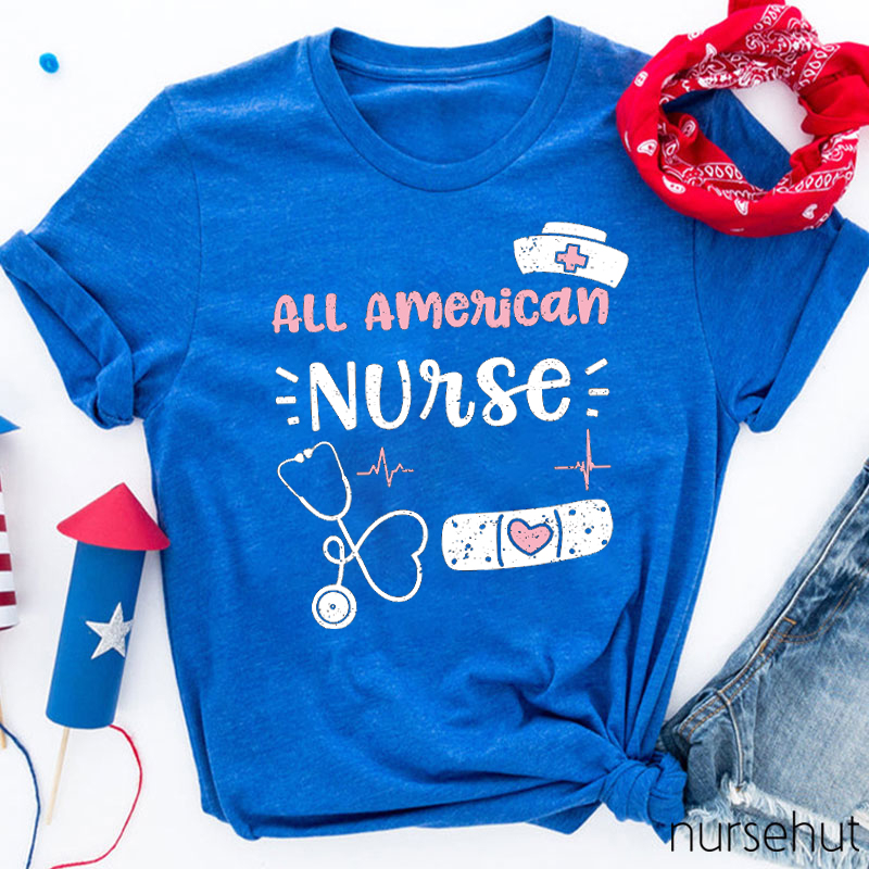 All American Nurse T-Shirt