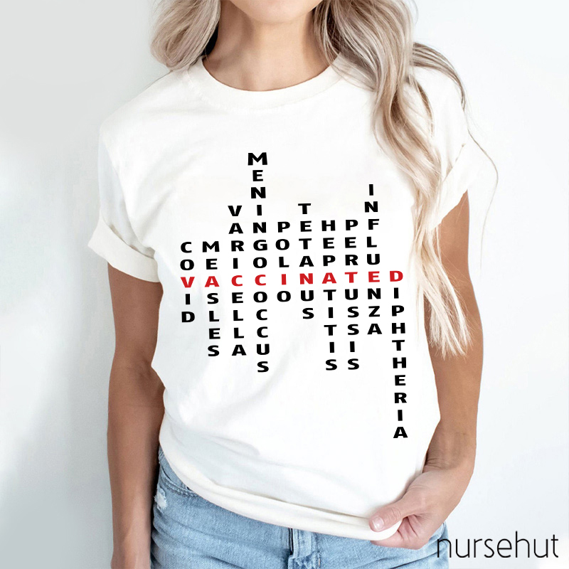 Don't Be Afraid I'm Vaccinated Nurse T-Shirt