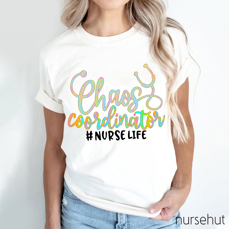 Chaos Coordinator Nurse T-Shirt
