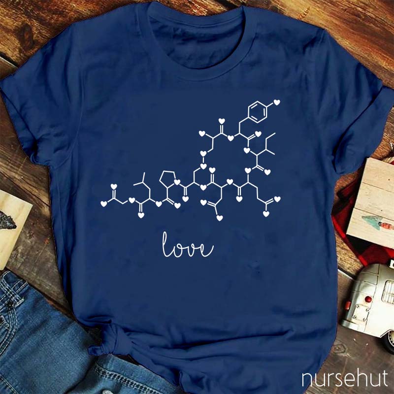 Oxytocin Love Molecule Nurse T-Shirt