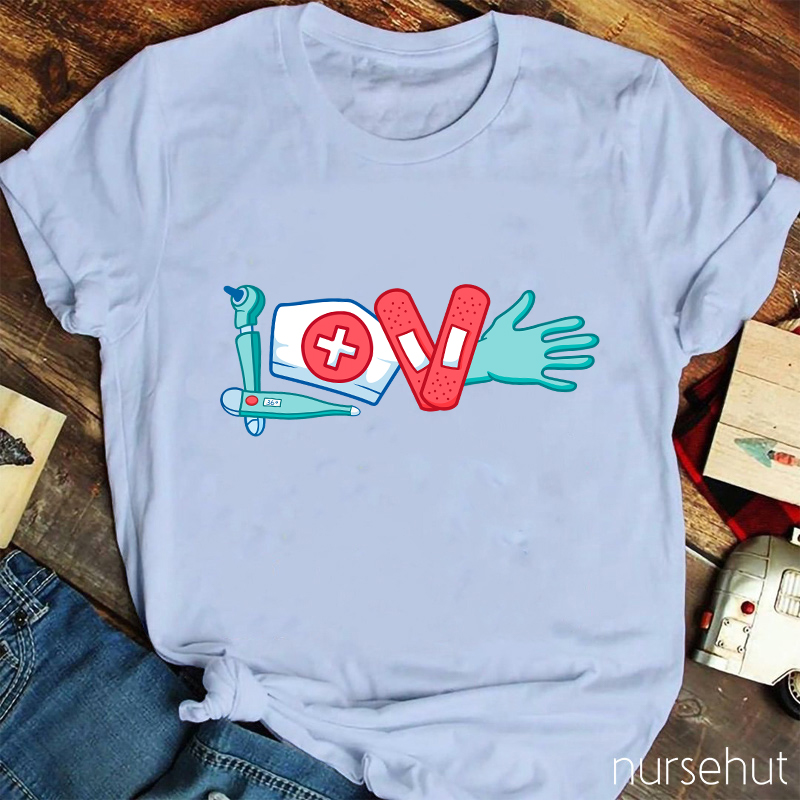 Love Medical Supplies T-Shirt