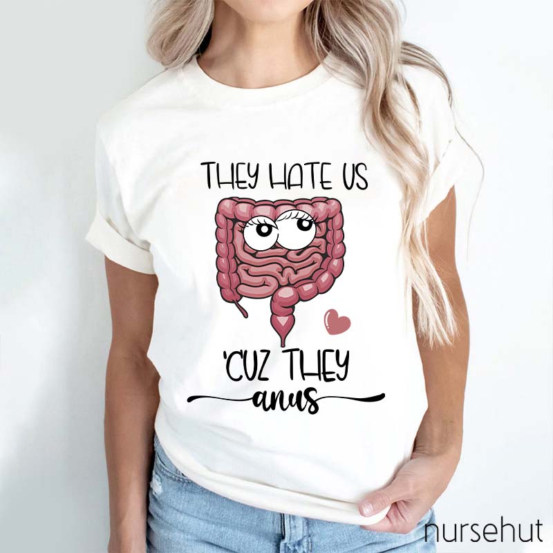 They Heat Us Cause They Ain't Us Nurse T-Shirt