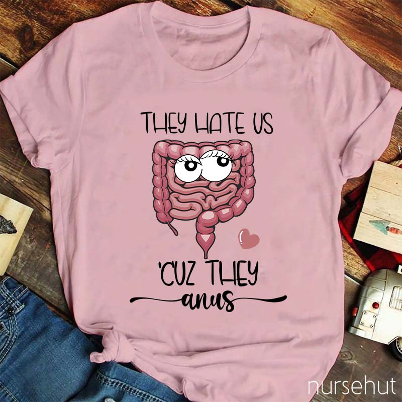 They Heat Us Cause They Ain't Us Nurse T-Shirt