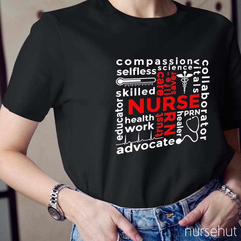Courage Compassion Selflessness And Loyalty Nurse T-Shirt