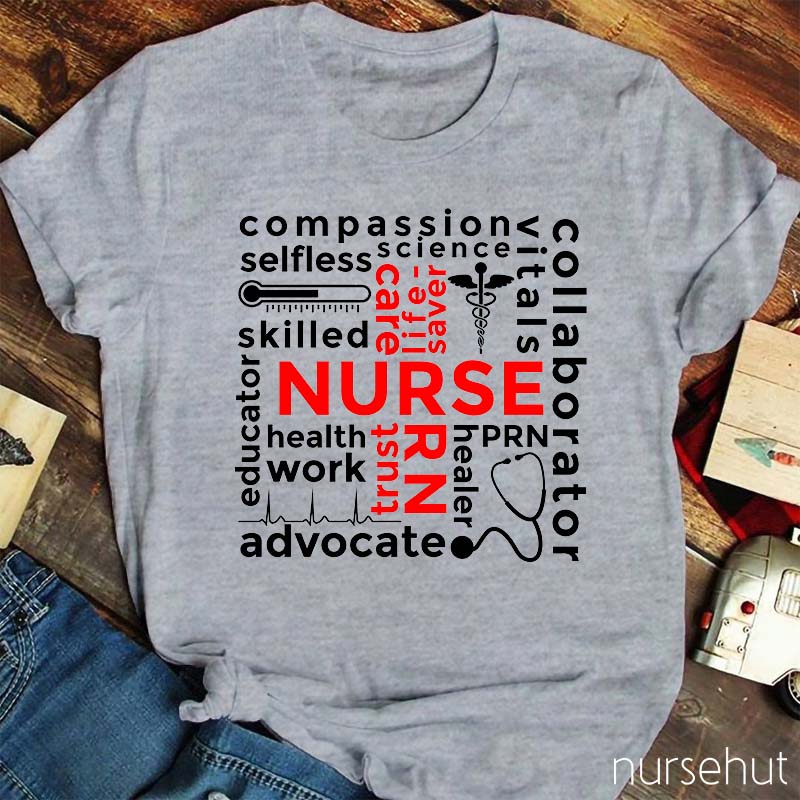 Courage Compassion Selflessness And Loyalty Nurse T-Shirt