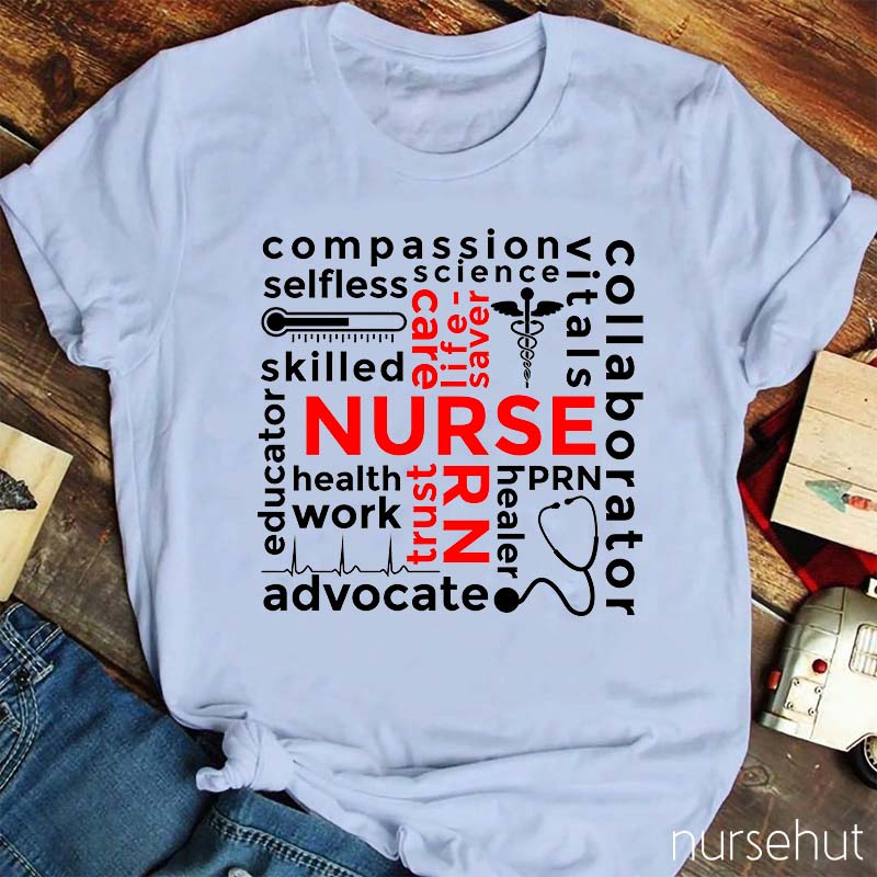 Courage Compassion Selflessness And Loyalty Nurse T-Shirt