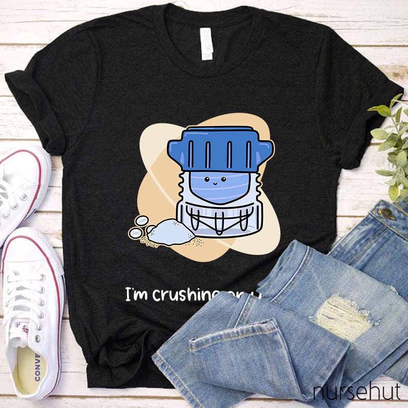 I'm Crushing ON You Pharmacist Nurse T-Shirt