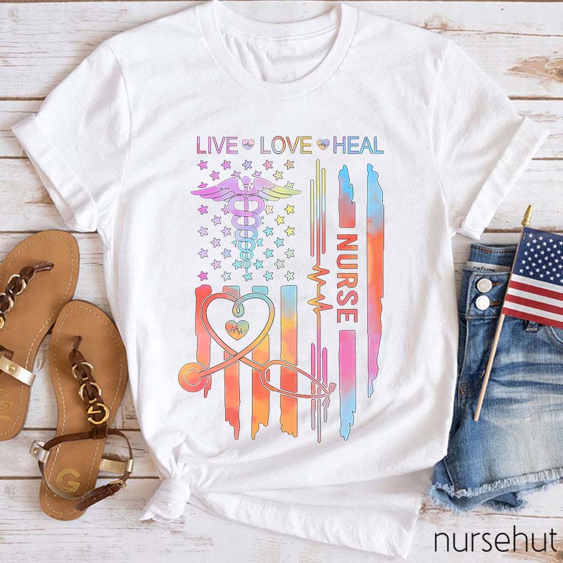 Live Love Heal Nurse T-Shirt