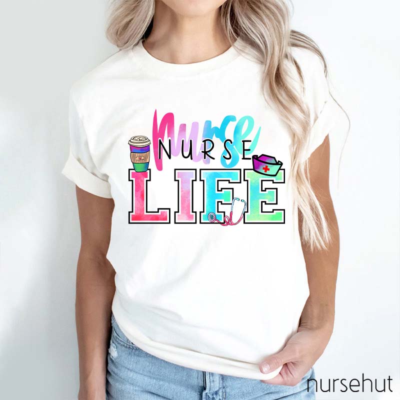 Nurse Life Nurse T-Shirt