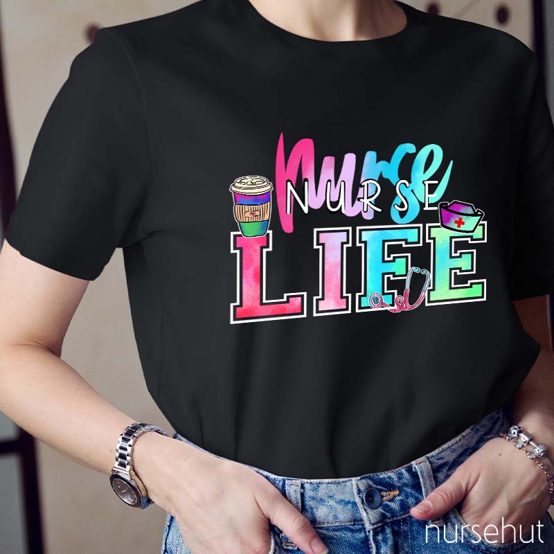 Nurse Life Nurse T-Shirt