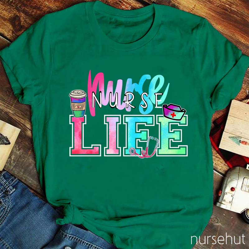 Nurse Life Nurse T-Shirt
